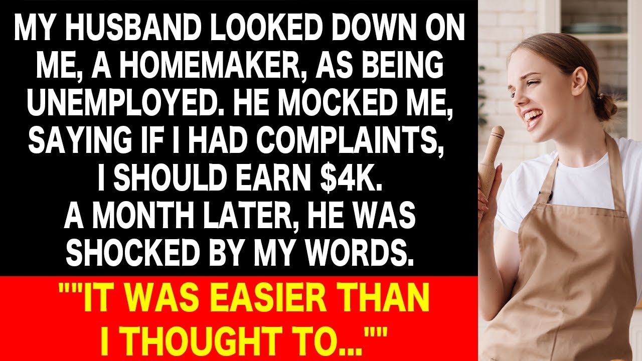 My Husband Underestimated Me as Just a Homemaker! He Dared Me to Earn As Much As Him, But Later...