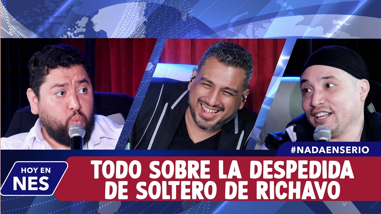 NADA EN SERIO FT RICARDO MENDOZA: TODO SOBRE LA DESPEDIDA DE SOLTERO DE RICHAVO