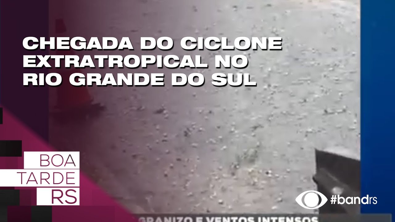 Chegada do ciclone extratropical no Rio Grande do Sul
