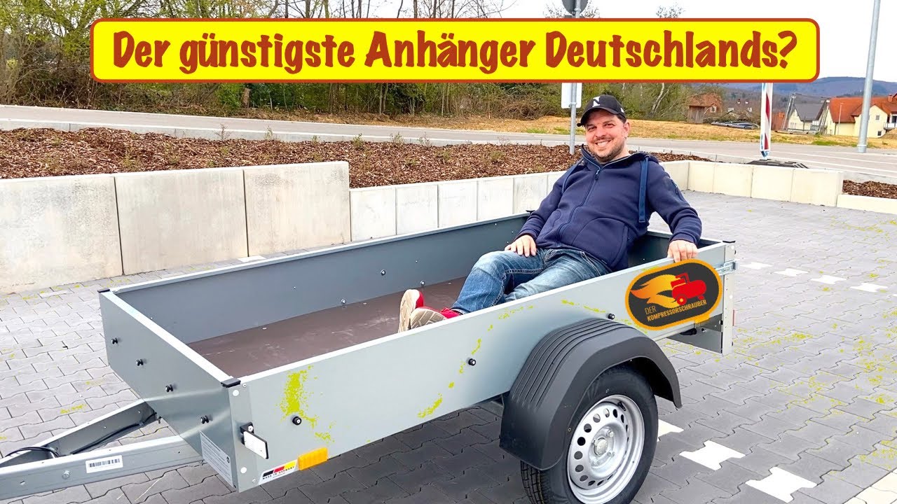 Ist das der Günstigste Anhänger Deutschlands?  Ich habe ihn gekauft!