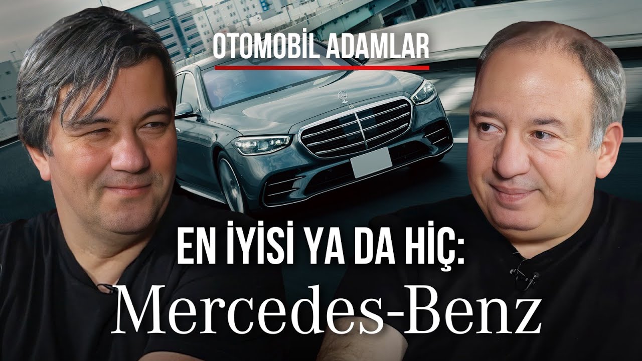 EN İYİSİ YA DA HİÇ: MERCEDES!