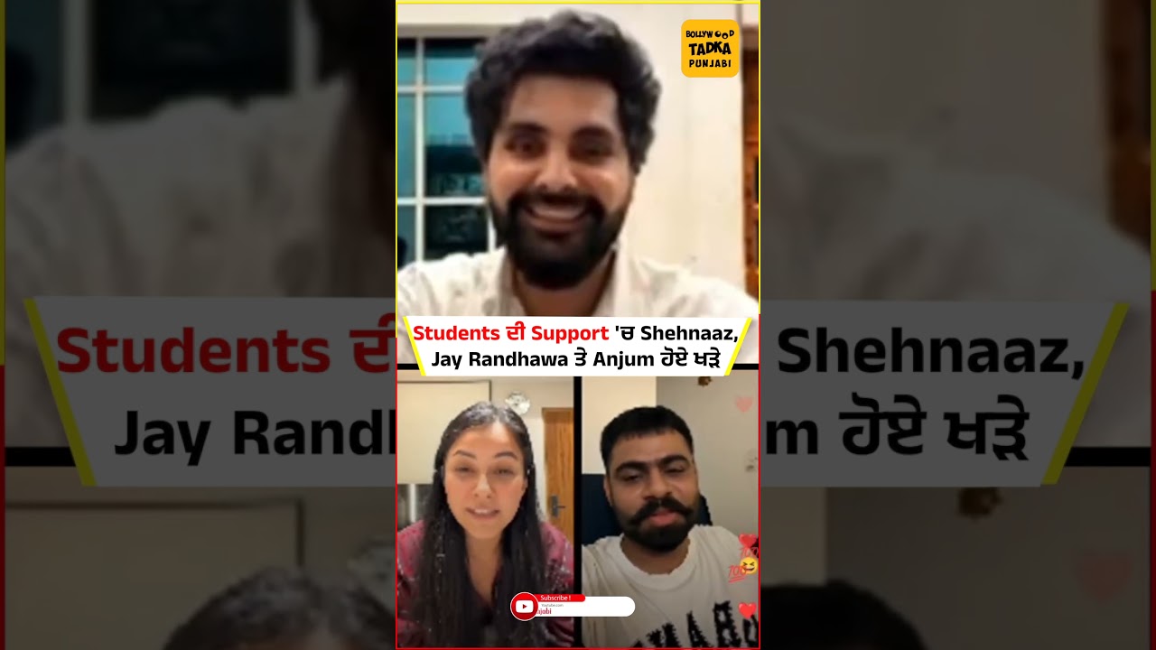Students ਦੀ Support 'ਚ Shehnaaz, Jay Randhawa ਤੇ Anjum ਹੋਏ ਖੜੇ