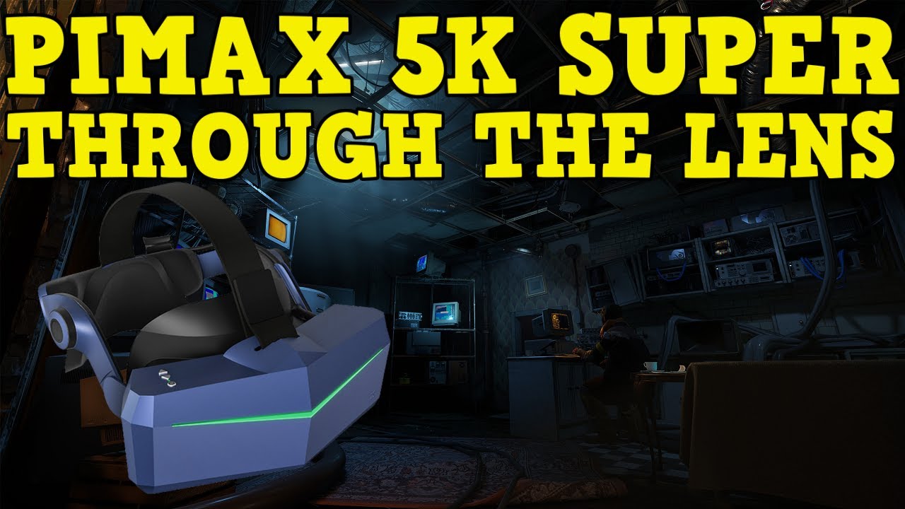 PIMAX 5K SUPER: 180HZ!! THROUGH THE LENS HALF LIFE ALYX