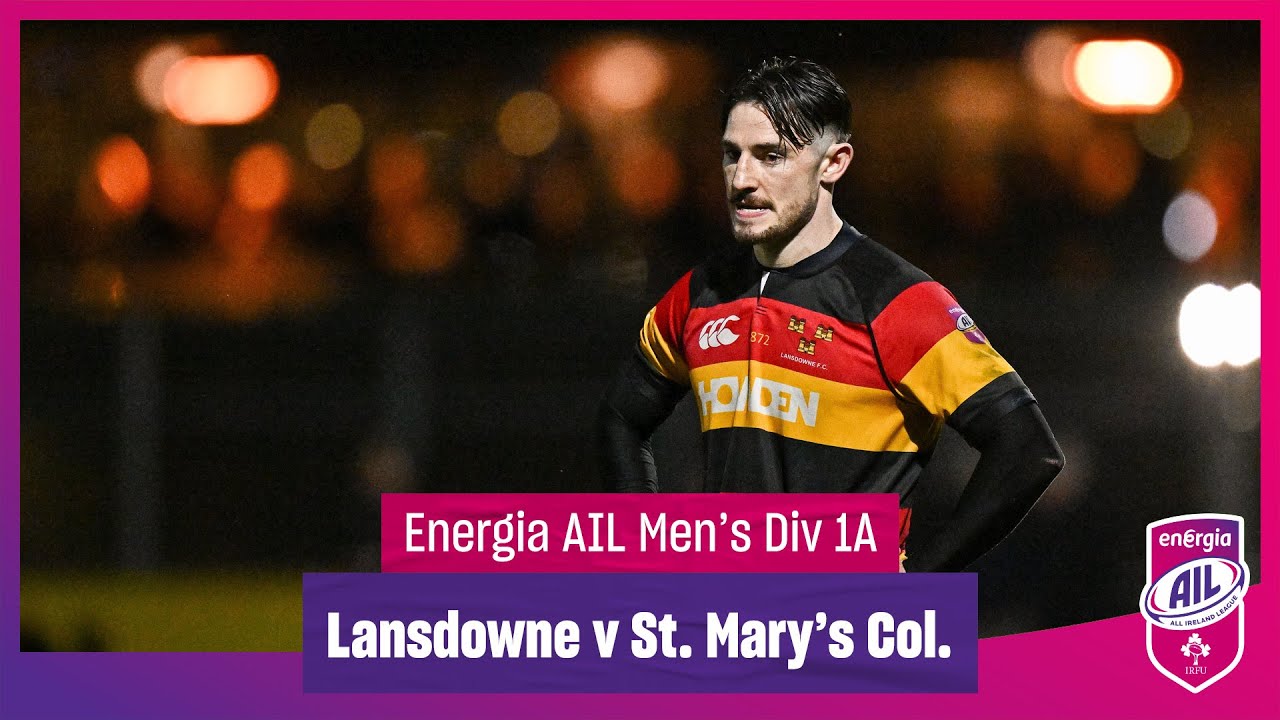 Lansdowne v St  Mary's College - 