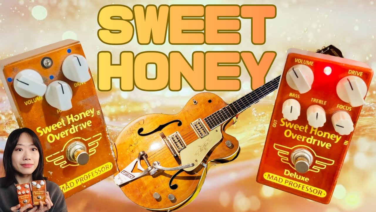 【オーバードライブ】どっちが好み？Sweet HoneyとSweet Honey Deluxe(Mad Professor)、ヴィンテージグレッチとの相性は？！
