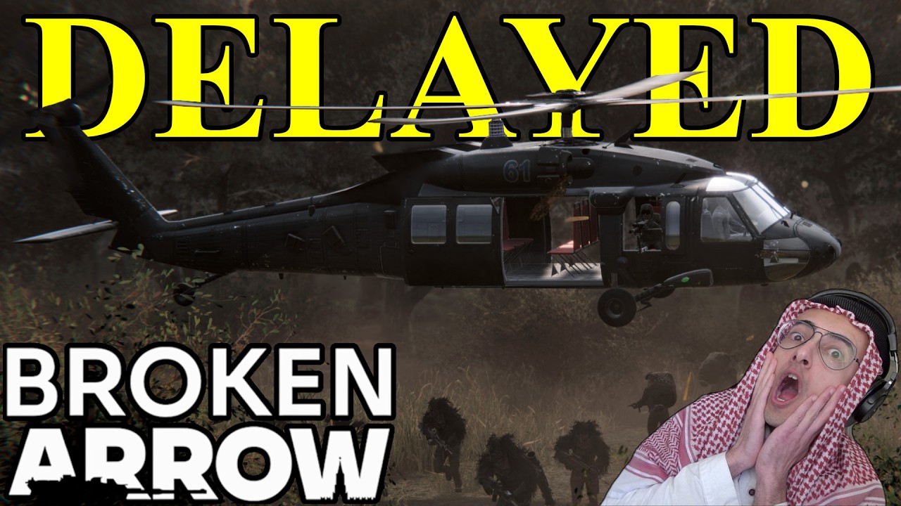 Broken Arrow DLC DELAYED