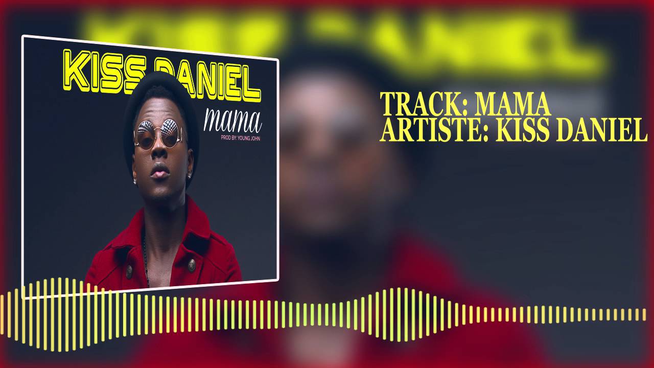 Kiss Daniel | Mama [Official Audio], Kizz Daniel