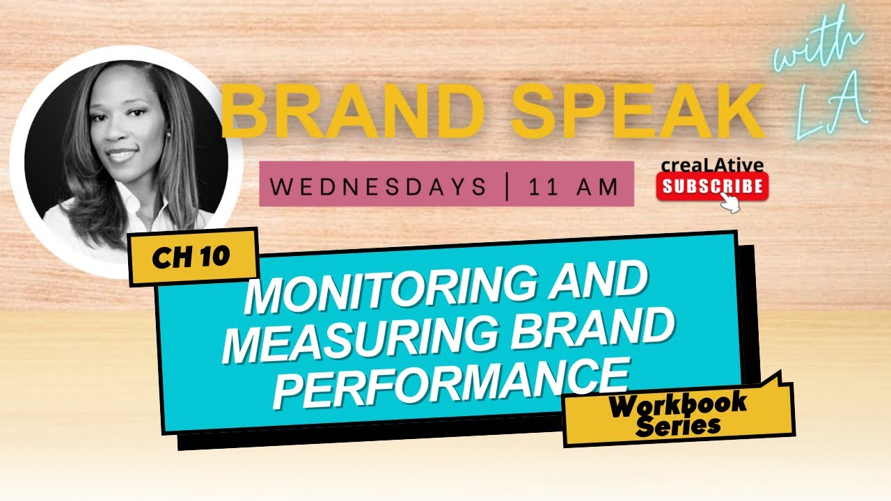 Monitoring and Measuring Brand Performance: Tracking Success