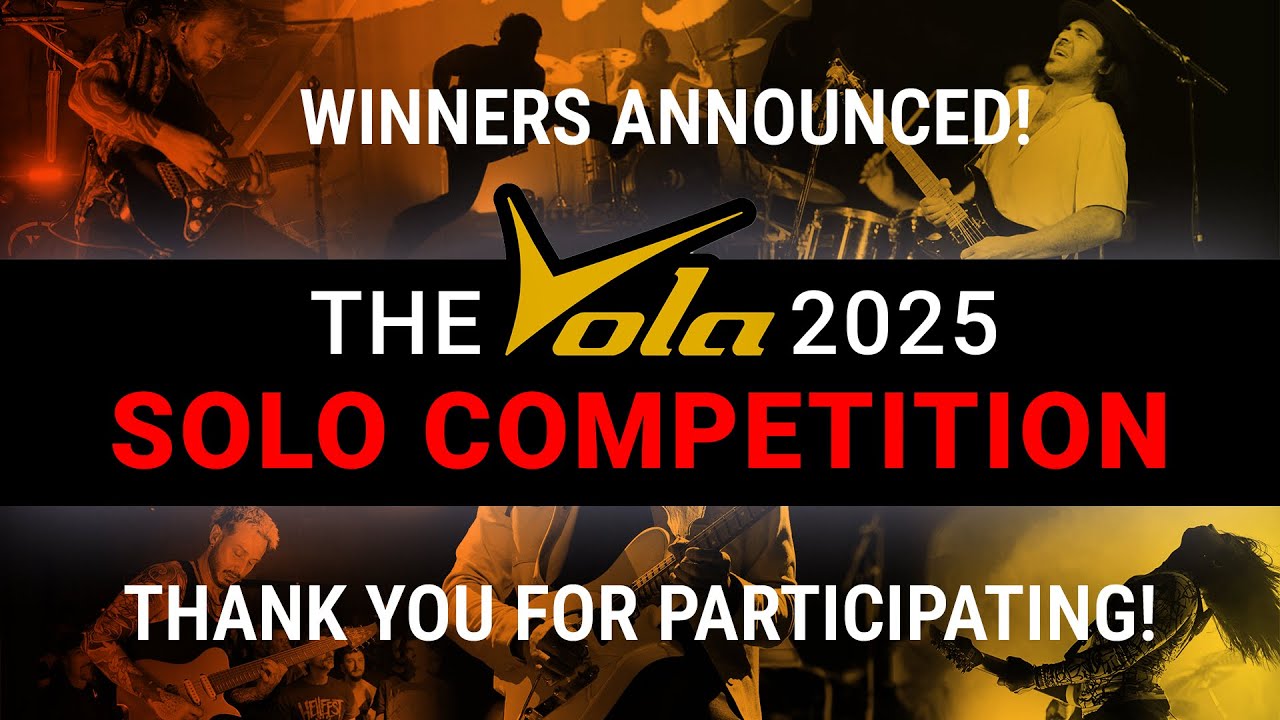 WINNERS ANNOUNCED!! The Vola 2025 Solo Competition comes to an exciting close!
