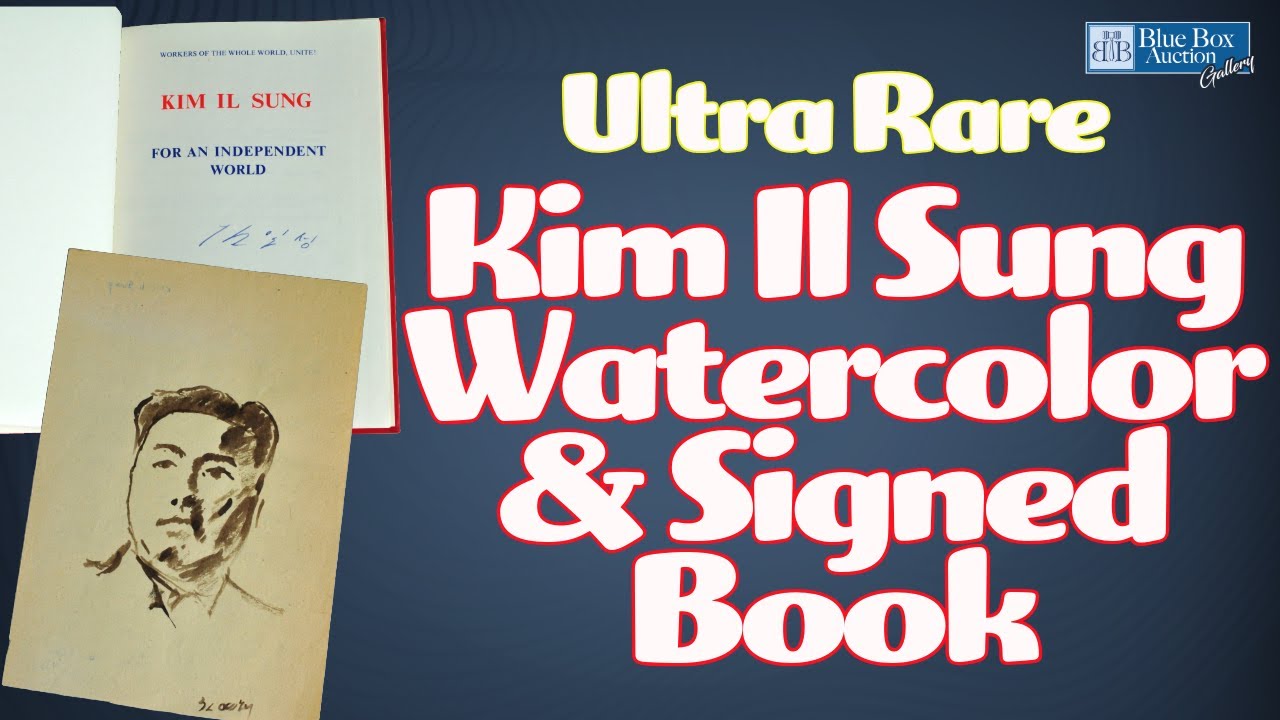 Ultra-Rare Kim Il Sung Signed Book & Watercolor You’ve Never Seen!