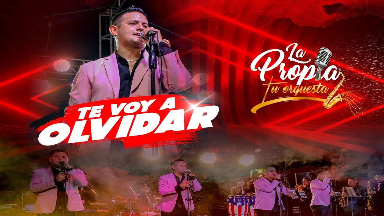 Te voy a Olvidar (inédito) - Orquesta La Propia Vol. 4