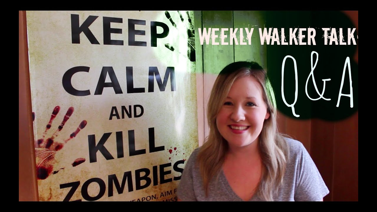 Weekly Walker Talk: Q&A