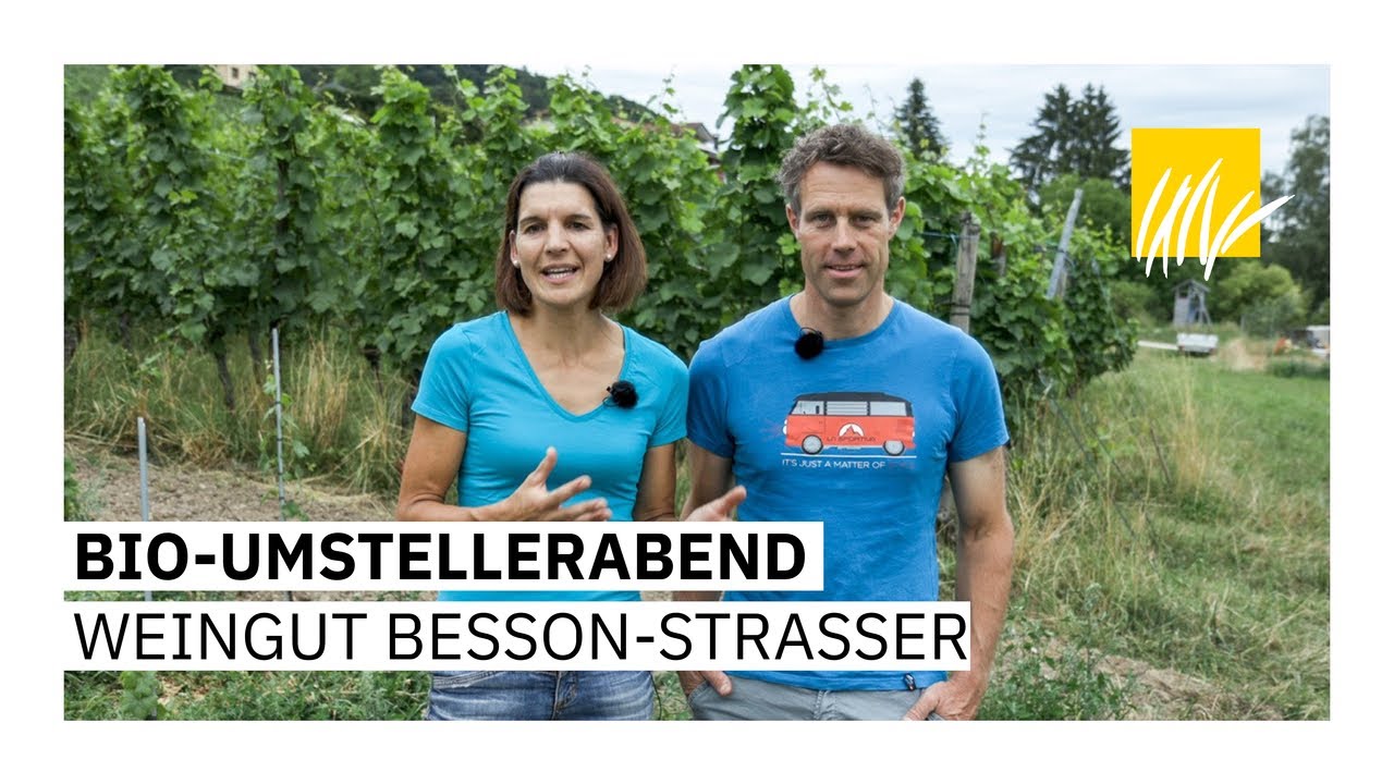 Bio-Umstellerabend: Weingut Besson-Strasser