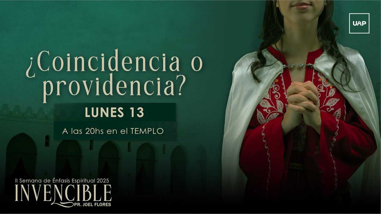 “¿Coincidencia o providencia?”  | Pr. Joel Flores