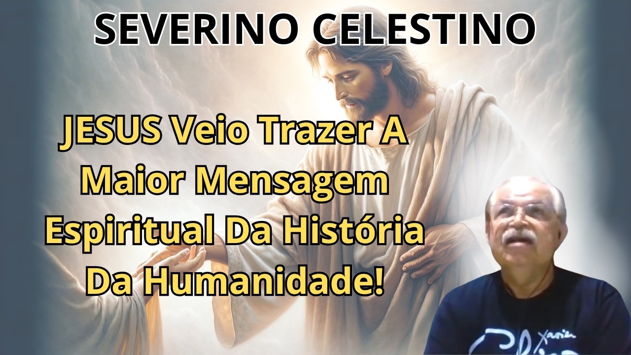 O QUE EXISTIA NA GALILEIA QUE MUDOU A HISTÓRIA DA HUMANIDADE? – RESPOSTAS COM SEVERINO CELESTINO.