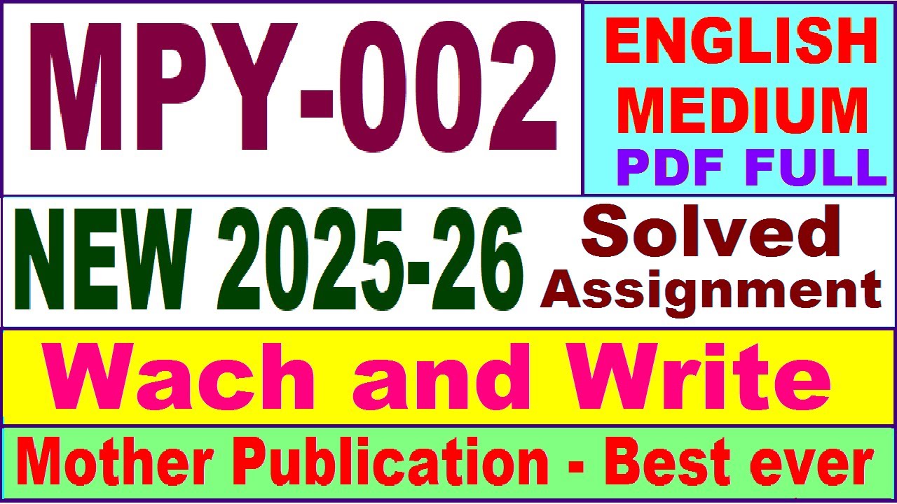 MPY 002 solved assignment 2025-26 in English || mpy 002 solved assignment 2026 || ignou mpy2