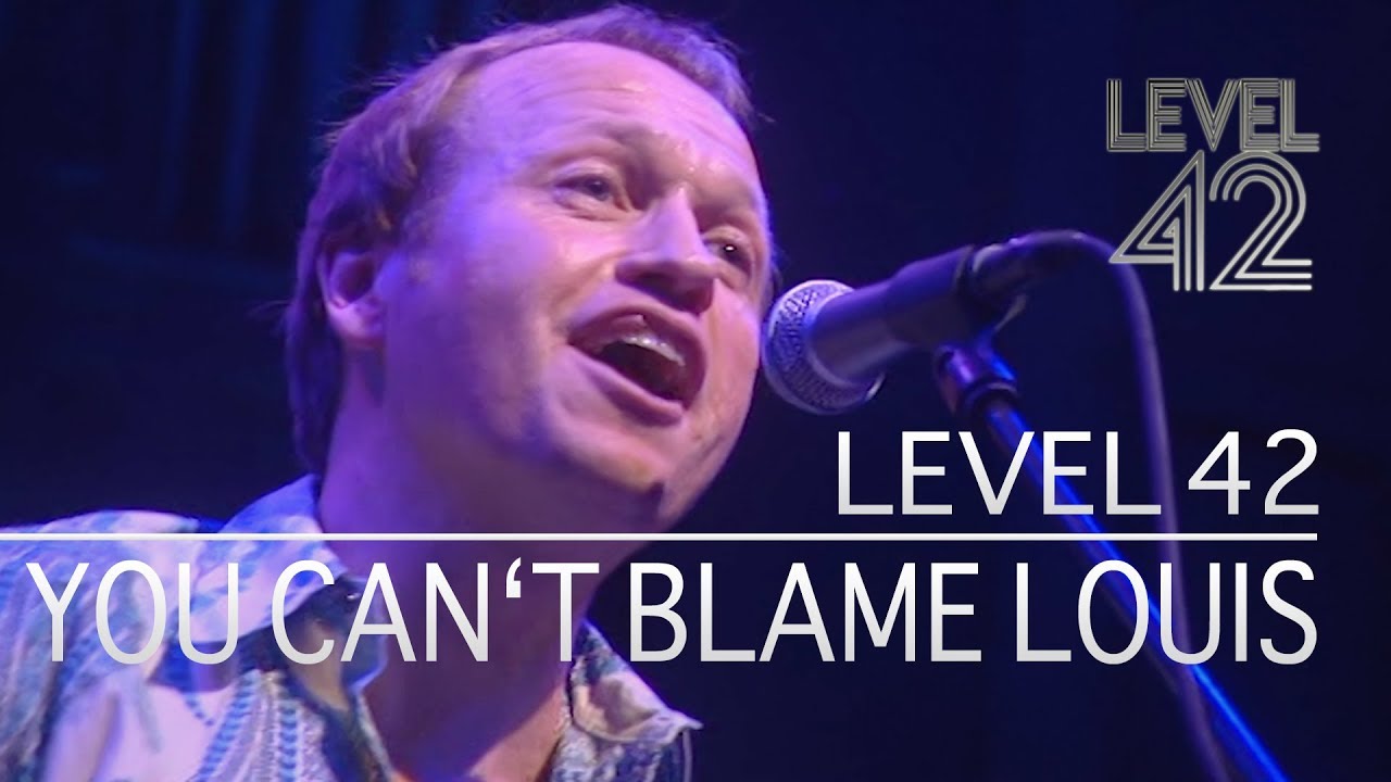 Level 42 - You Can't Blame Louis (Live At Reading Concert Hall, 01.12.2001)