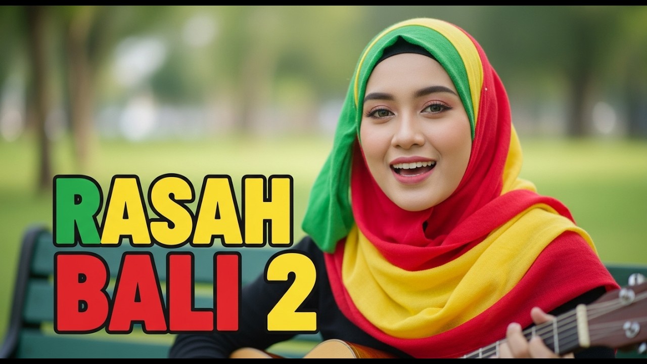 RASAH BALI 2 - Reggae Version – Enak Didengar & Santai