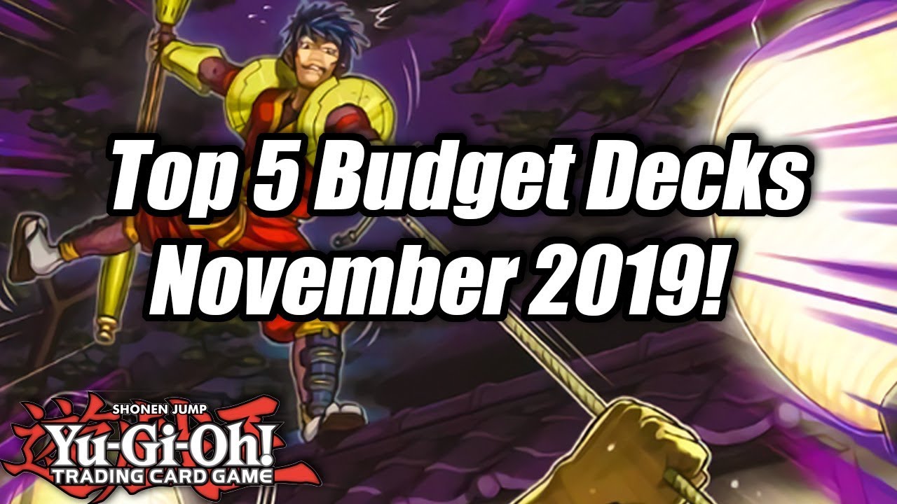 Yu-Gi-Oh! Top 5 Competitive Budget Decks for the November 2019 Format!