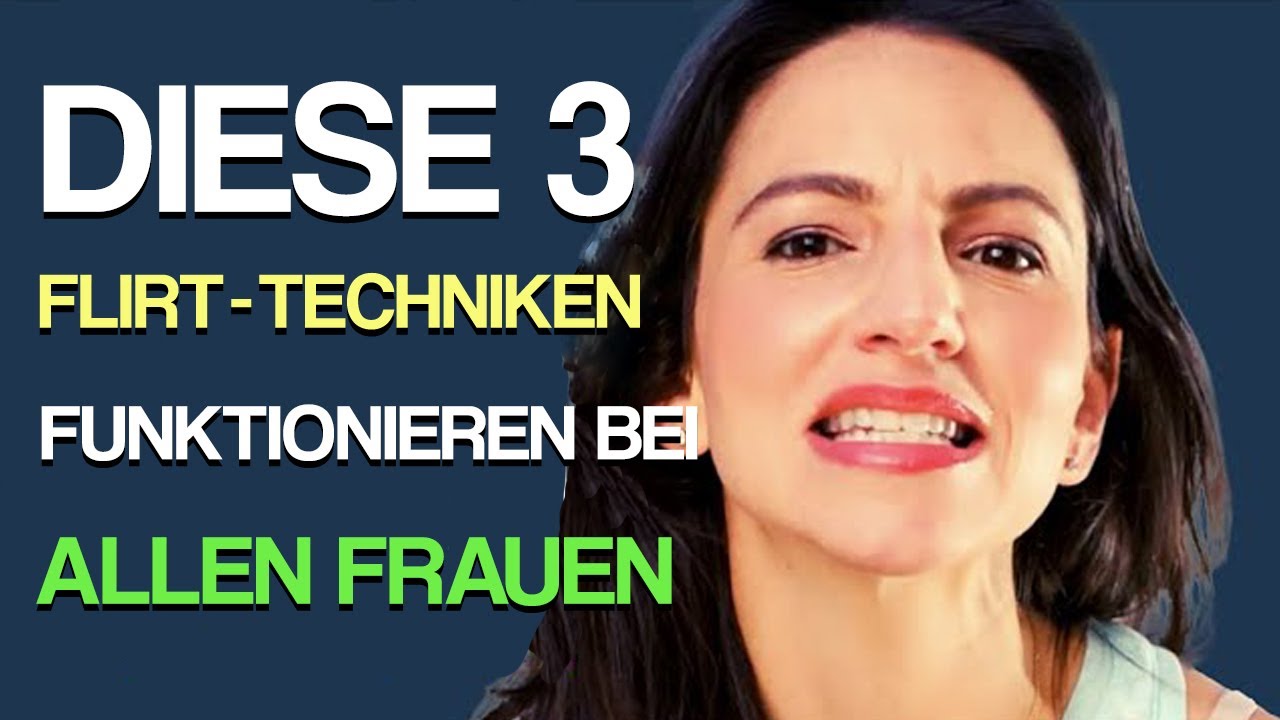 3 EINFACHE Flirt-Techniken, die Frauen VERR&Uuml;CKT machen (inkl. Flirt-Spr&uuml;che)