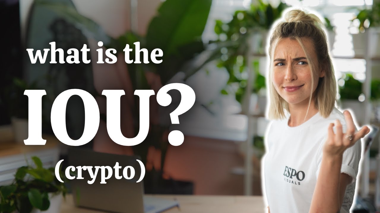 IOU Explained? Crypto