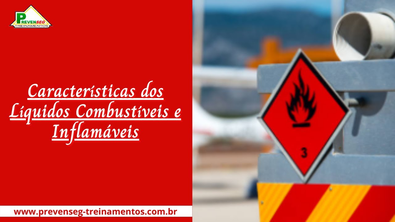 CARACTERÍSTICAS DOS LÍQUIDOS COMBUSTÍVEIS E INFLAMÁVEIS
