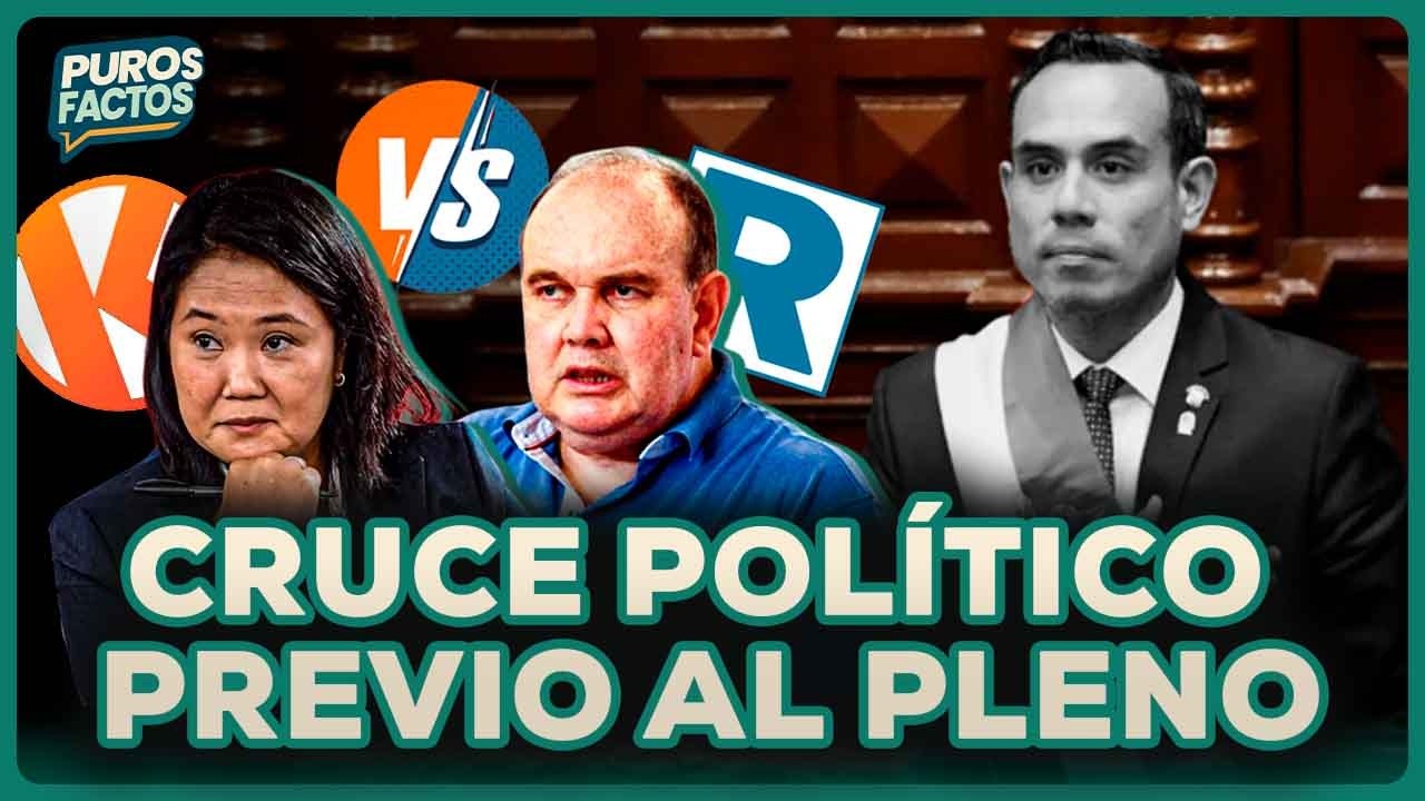 Bancadas se enfrentan por la votación sobre la vacancia del presidente | SEGMENTO #PurosFactos