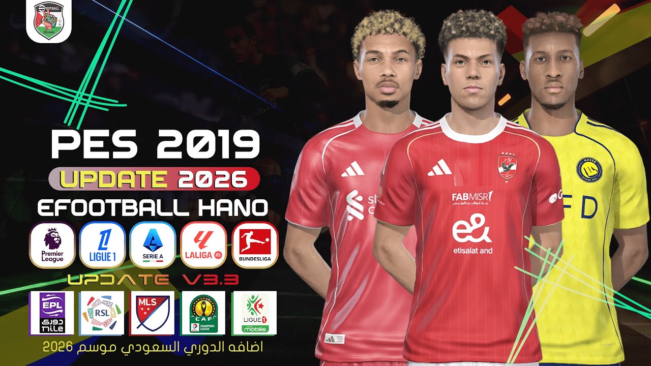 PES 2019 Patch 2026 - eFootball HANO V3.3 (Free Download)