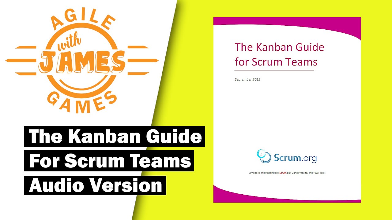 The Kanban Guide For Scrum Teams - Audio Version - English