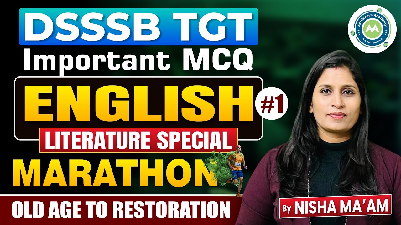 DSSSB TGT English Literature Marathon | Old Age to Restoration | Important MCQs by Nisha Ma'am
