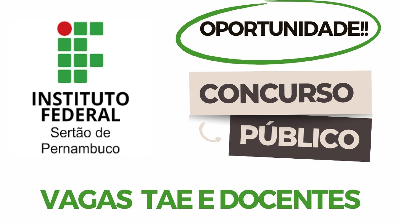 EDITAL IFSERTÃO-PE 2025 - MUITAS VAGAS!