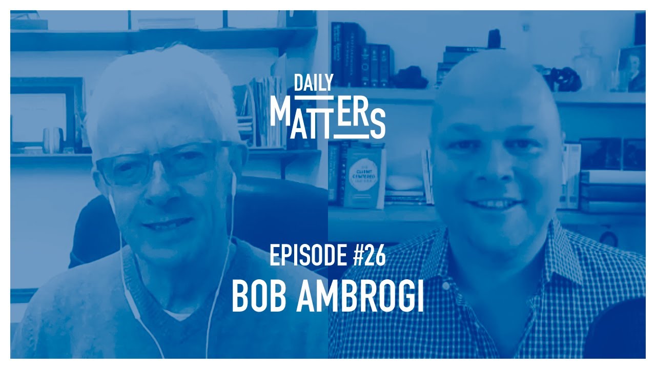 Daily Matters - Episode #26 - Bob Ambrogi