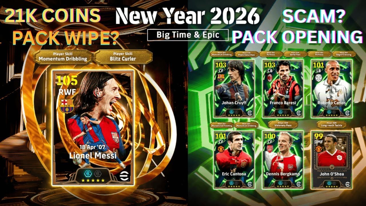 110 BIG TIME MESSI NEW YEAR SPECIAL l 21,000 COINS MEGA EPIC BOXDRAW - Efootball 26 l  WIPE? SPAM?