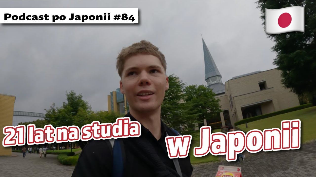 O studiach w JAPONII - Łukasz Glica@luki_zip - Podcast Po Japonii #84