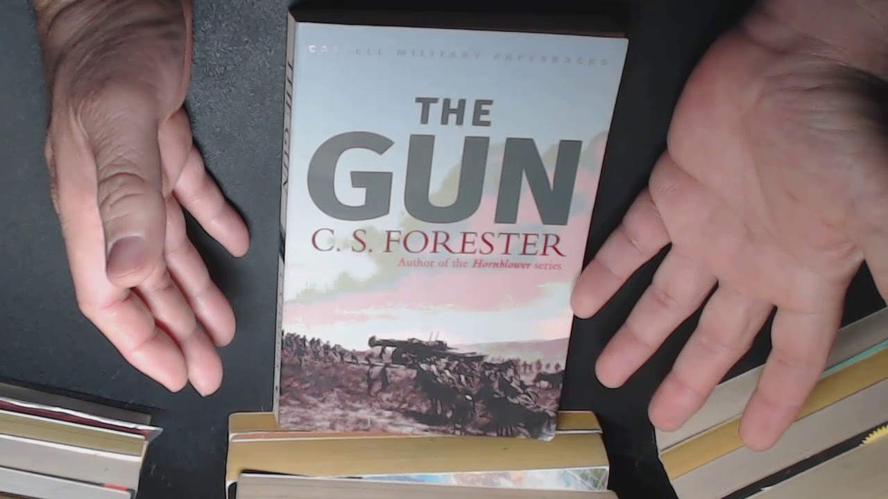 Someday Readings The Gun by C S  Forester
