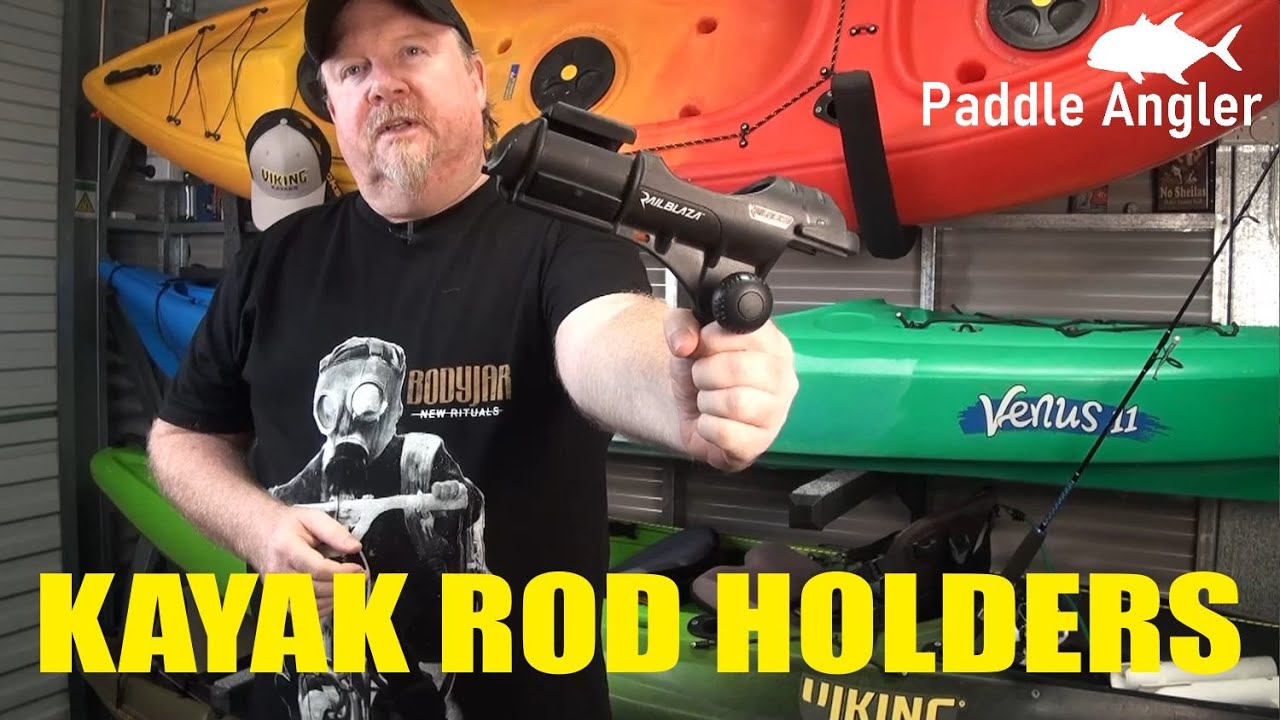 Kayak Rod Holder Basics - Paddle Angler