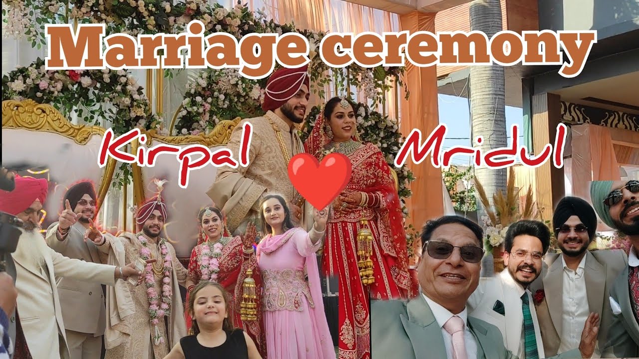 Kirpal weds Mridul || Marriage ceremony || Lakhwinder Perth