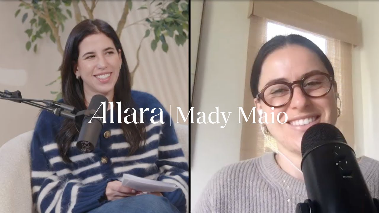 Mady Maio on Building Camber and Hormone Health | The Allara Podcast