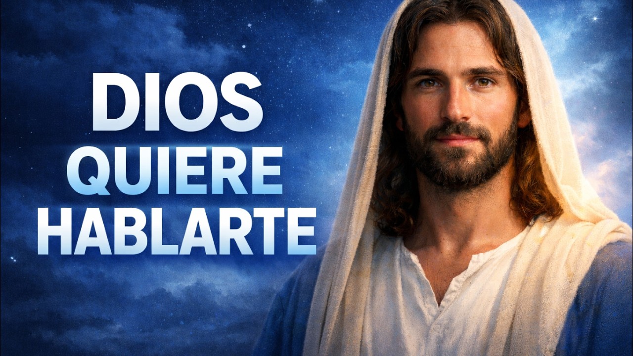 DIOS TE DICE HOY: SI ESTÁS VIENDO ESTO, DIOS QUIERE HABLARTE | La voz de Dios