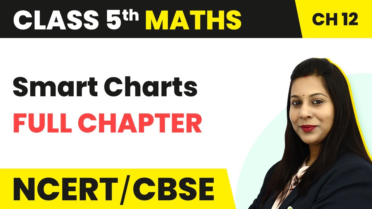Smart Charts - Full Chapter Explanation & NCERT Solutions | Class 5  Maths Chapter 12