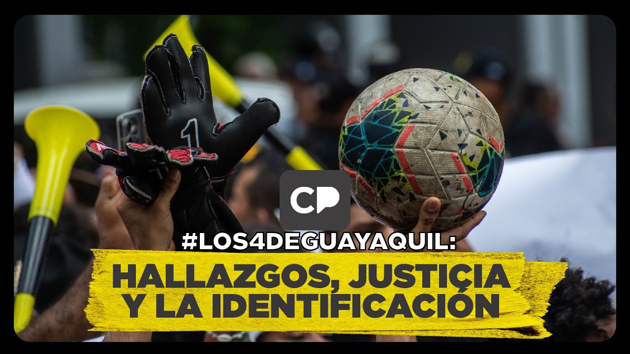 Los 4 de Guayaquil ¿ya no están? Sigue la búsqueda