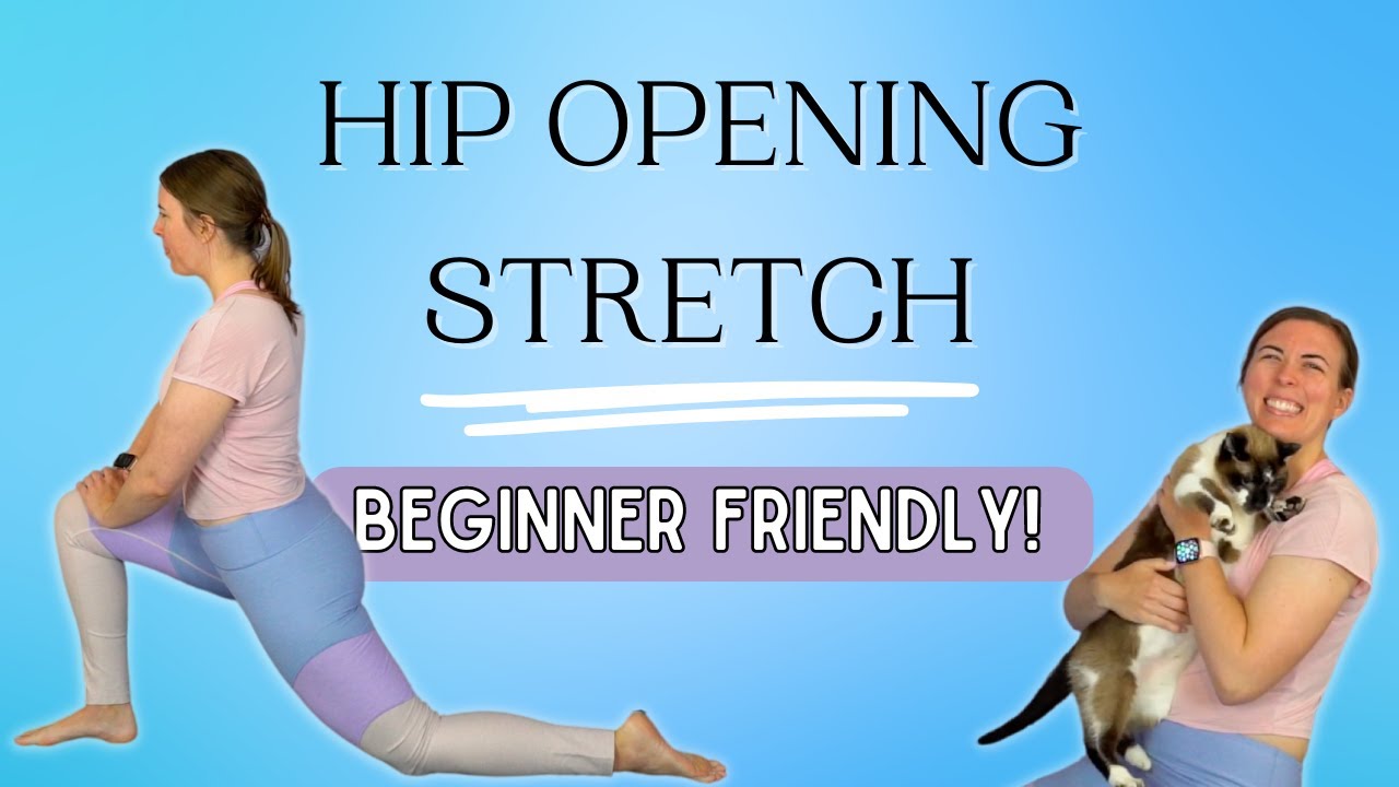 12 MIN Gentle Hip Opening Stretch