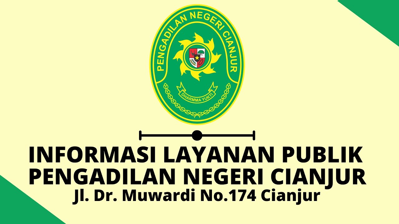 Informasi Layanan Publik  Pengadilan Negeri Cianjur (Video Aktualisasi)