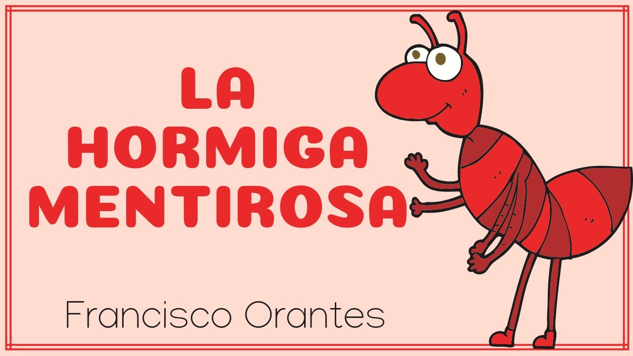 La Hormiga Mentirosa