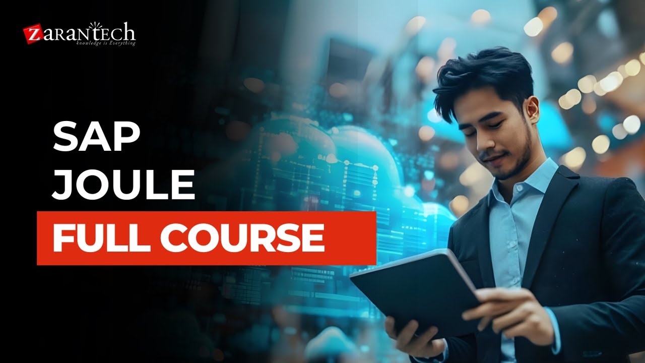 SAP Joule Full Course | ZaranTech