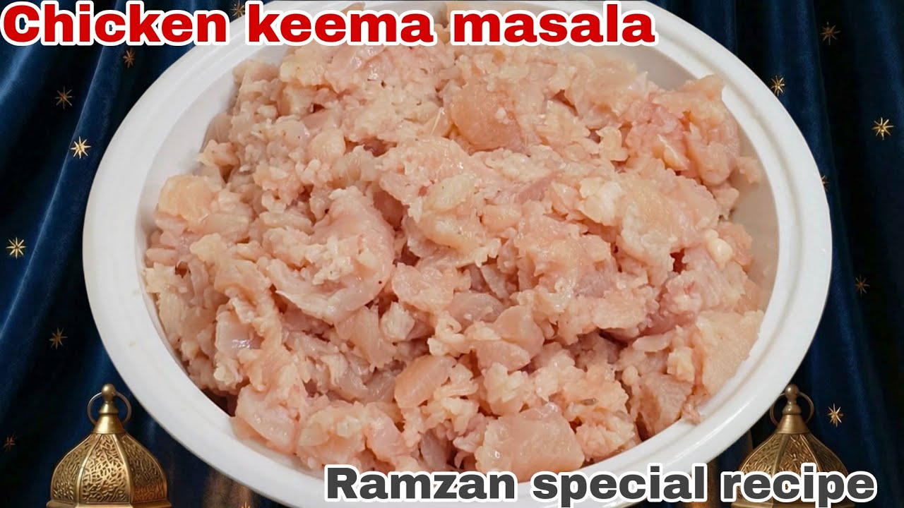 Chicken Keema recipe|Ramadan special Chicken Keema recipe|keema masala 