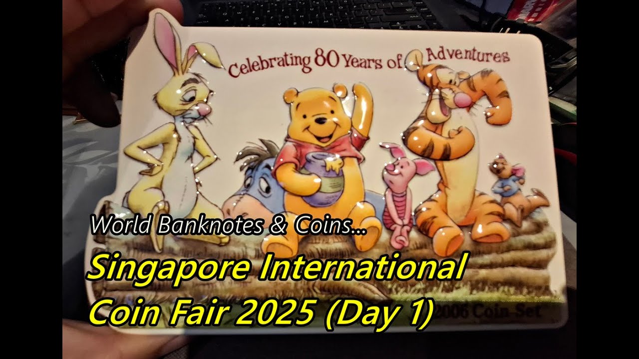 Singapore International Coin Fair 2025. World Banknotes. Coins. Stamps & more. Numismatic