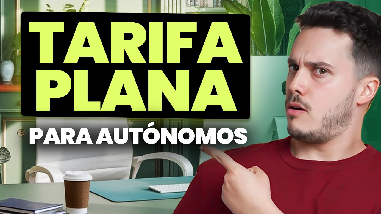 Tarifa Plana Autónomos: Cómo pagar menos cuota de autónomos (2025)
