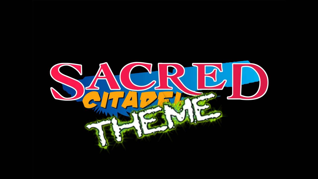 Sacred Citadel Theme Song