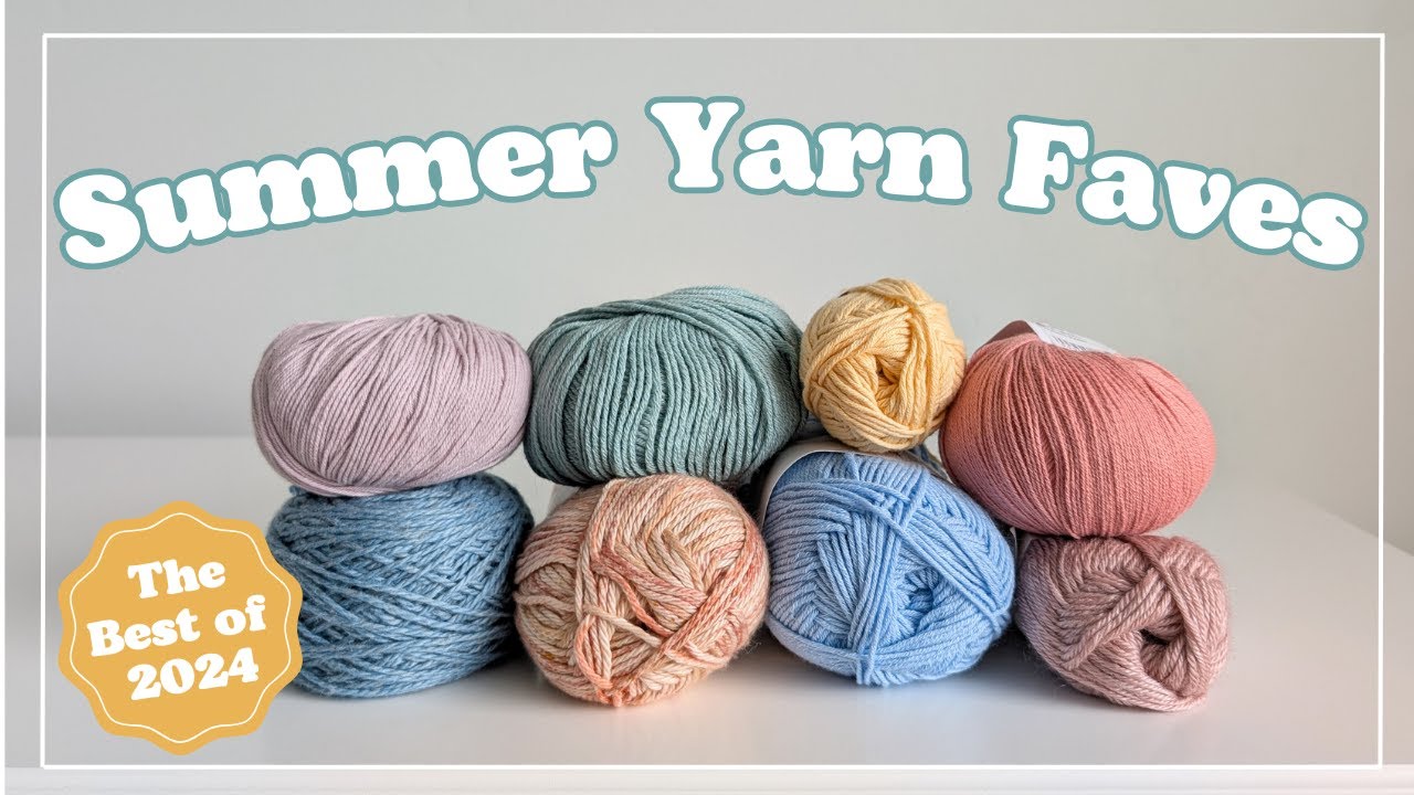 Which Yarns Were We Obsessed With Last Summer?